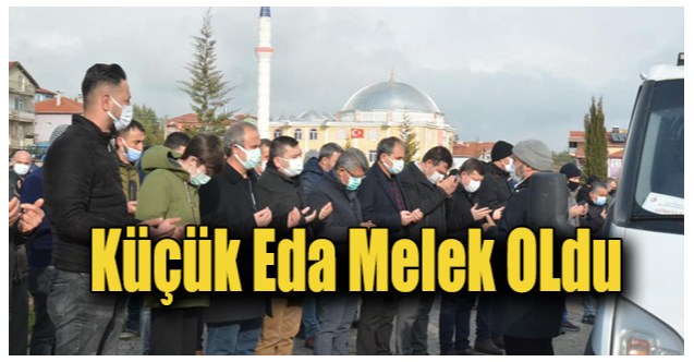 Küçük Eda melek oldu