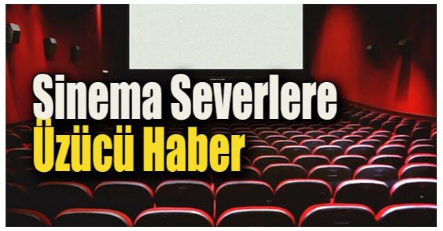 Sinema Salonları İçin Süre 1 Mart'a Uzadı
