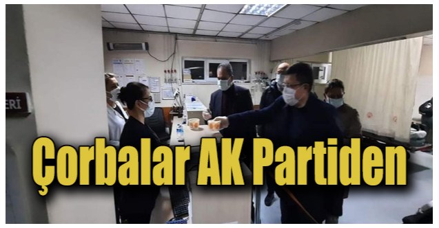 AK Partililer sağlık çalışanları ile çorba içti