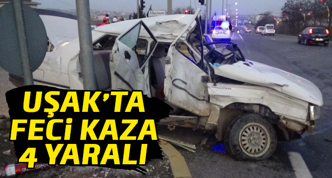 Uşak'ta trafik kazası, 4 yaralı