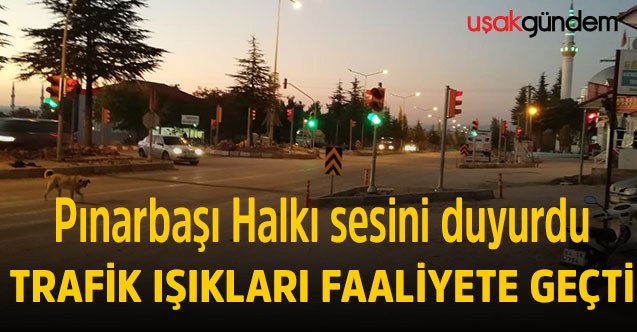 Pınarbaşı Halkı sesini duyurdu trafik lambaları yanmaya başladı