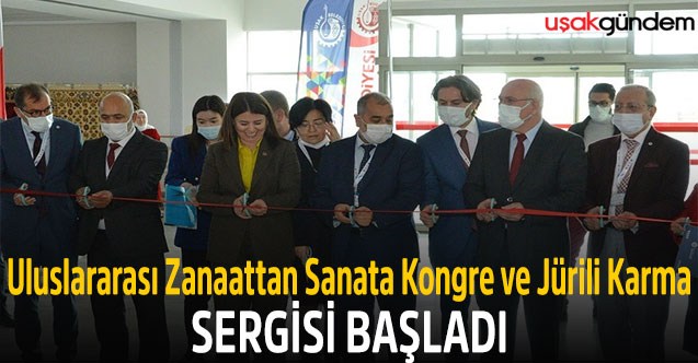 Uluslararası Zanaattan Sanata Kongre ve Jürili Karma Sergisi Başladı