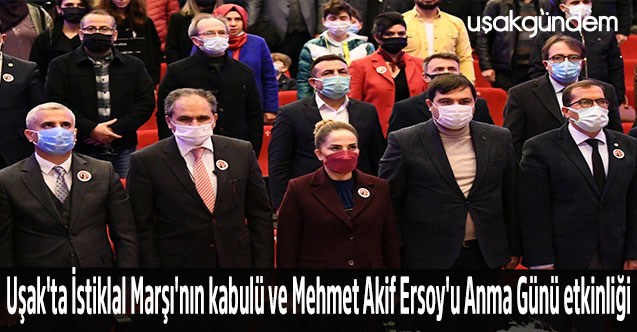 Uşak'ta İstiklal Marşı'nın kabulü ve Mehmet Akif Ersoy'u Anma Günü etkinliği