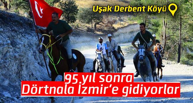 Atlı Birlikler 95 yıl sonra dörtnala İzmir'e gidiyor