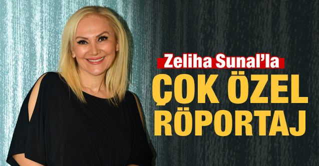 Uşaklı sanatçı Zeliha Sunal’la çok özel bir röportaj