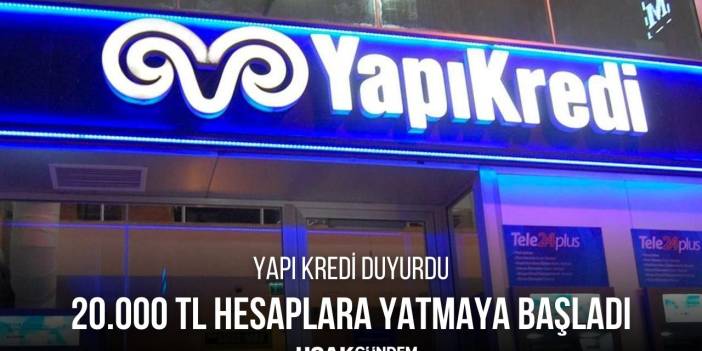 O Bankayı Kullanmayanlar Hemen Üye Olsun! 20 Bin TL Ödeme Yapılmaya Başlandı