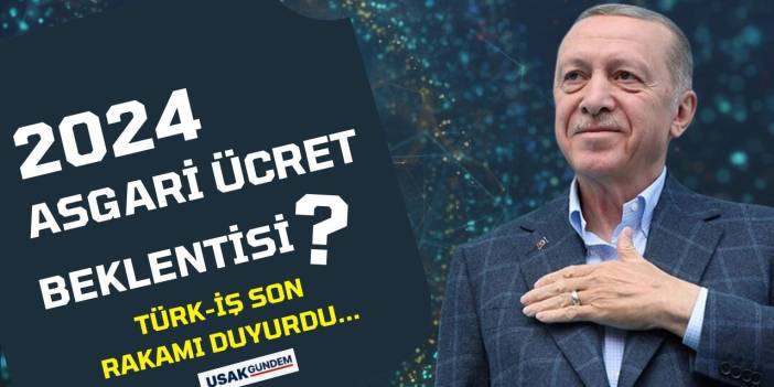 Türk-İş yeni 2024 asgari ücret beklentisi için rakamı verdi! En düşük işçi maaşı 17.336 TL kırmızı çizgisi çekildi