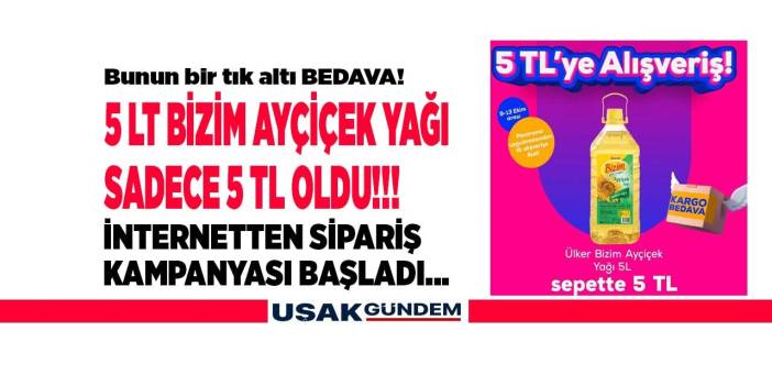 Ülker Bizim Ayçiçek Yağı 5 LT sadece 5 TL! 13 Ekim'e kadar bunun bir tık altı BEDAVA