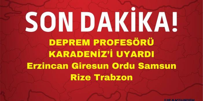 Deprem profesörü Karadeniz'i uyardı! Dünyanın en yıkıcı fay hattı Erzincan Giresun Ordu Samsun Rize Trabzon