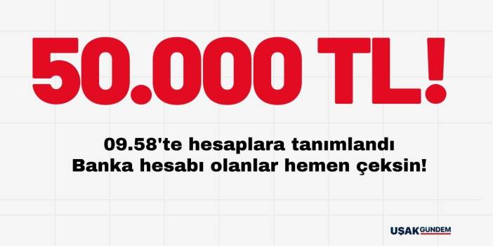 09.58'te hesaplara 50.000 TL tanımlandı! Garanti BBVA Denizbank Vakıfbank Akbank Yapı Kredi Ziraat Halkbank