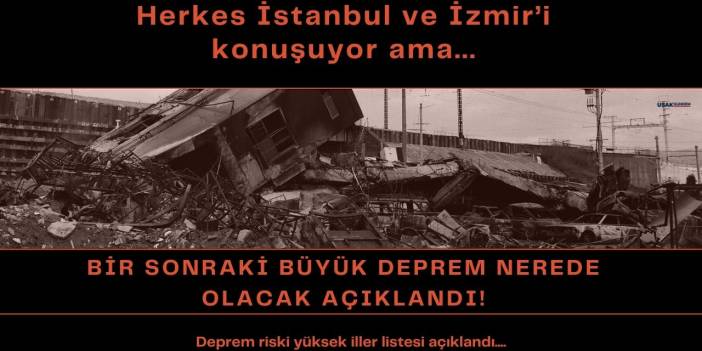 Herkes İstanbul ve İzmir'i konuşuyor ama bir sonraki büyük deprem orada olacak! Gerilim arttı denilerek açıklandı