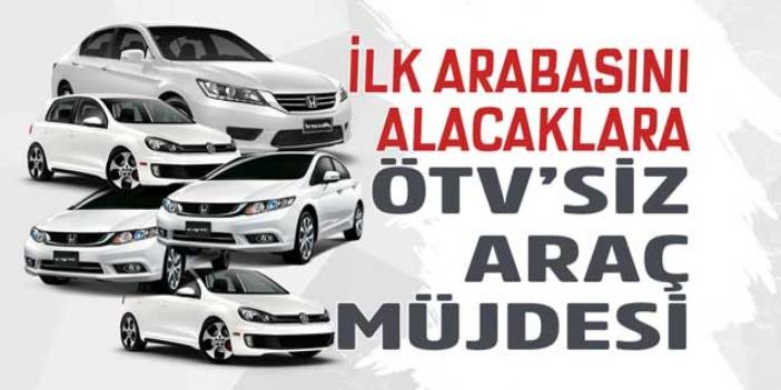 5 sene satmama sözü veren ÖTV'siz araç alacak! İlk arabasını alacaklara Cumhurbaşkanı müjde tarihi